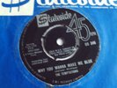 THE TEMPTATIONS UK STATESIDE 45 WHY YOU WANNA MAKE ME BLUE 1964 1st ISSUE VG+