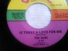 The Dubs Doo Wop 45 Is There A Love For Me b/w Your Free To Go