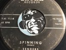 SENDERS Rare Doowop 45 Entra #711 Spinning b/w Pretty Little Pretty