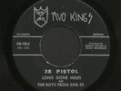 Killer Blues Twin-Spin 45   Long Gone Miles   38 Pistol   Listen