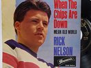 RICKY NELSON MEAN OLD WORLD EP 7
