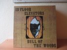 Thirteenth Floor Elevators - Bull Of The Woods  / Psychedelic Kracher