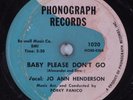 R&B 78 JO ANN HENDERSON Baby Please Don't Go PHONOGRAPH 1020 HEAR