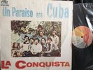 LA CONQUISTA Un paraiso era Cuba LP 12
