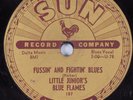 Blues 78 LITTLE JUNIOR'S BLUE FLAMES Fussin' & Fightin' Blues SUN 187 HEAR