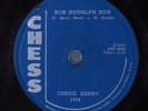 Rock & Roll 78 CHUCK BERRY Run Rudolph Run CHESS HEAR