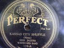 Perfect 139 Dixie Jazzers Wd Band KANSAS City Shuffle(B. Leacan Band) 78 rpm  E