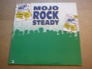 MOJO ROCK STEADY (STUDIO ONE LP) coxsone studio 1 sound dimension trojan pama