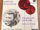 JOHNNY HALLYDAY *UN AMI ÇA N'A PAS DE PRIX* 1965 HOLLAND 45