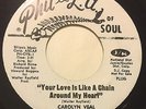 CAROLYN VEAL Your Love Is Like A Chain Around My Heart 45 Phil L A Soul wlp hear