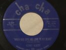 KENNY ALBERT When God Dips His Love In My Heart 45 Cha Cha rockabilly hear