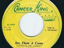 Sammy & Mr Lonely - See Them A Come / Dub - Cancer King 7