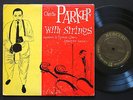 CHARLIE PARKER With Strings LP MERCURY MG C-509 US 1954 DG MONO DSM Buddy Rich