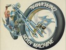 Hawkwind Silver Machine 12