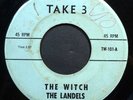 Garage/Punk: THE LANDELS The Witch/Slow Down 45 on TAKE 3 mp3 LISTEN