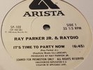 Ray Parker Jr. & Raydio ?– It's Time To Party Now (Vinyl, 12