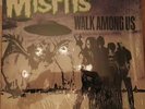 Misfits - Walk Among Us (SLASH MATRIX)