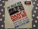 RARE FRENCH EP/THE MOJO MEN/DANCE WITH ME/VOGUE INT.18050/GARAGE