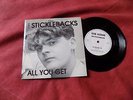 THE STICKLEBACKS All you get RARE 7