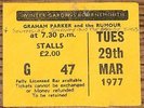 GRAHAM PARKER ORIGINAL TICKET BOURNEMOUTH 29 MARCH 1977 SOUTHSIDE JOHNNY SIGNED