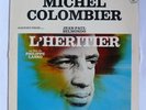LP B.O. du film L'HERITIER - Michel COLOMBIER - BELMONDO - AM RECORDS SP 8170
