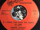 VERNON GARRETT Northern Soul 45 If I Could Turn Back The Hands Of Time  You & Me