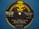 MIKEY DREAD Heavy Weight Style Rub-A-Dub UK 1982 At The Controls 10