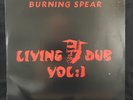 BURNING SPEAR - LIVING DUB VOL 1 - KING TUBBY JAMAICA REGGAE DUB NM LP ?