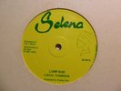 LINVAL THOMPSON Lump Sum SELENA Roots Reggae + Hard Dub 12” Killer HEAR K94