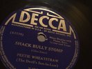 BLUES PEETIE WHEATSTRAW Decca 7479 E+ Shack Bully Stomp (his best piano record)