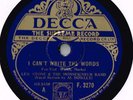 AL BOWLLY LEW STONE AND THE MONSEIGNEUR BAND 78 - I CAN'T WRITE THE WORDS - EX