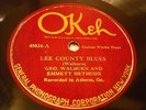 COUNTRY GEORGE WALBURN & EMMET HETHCOX Lee County Blues OKEH 45024