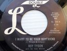 ROY TYSON doowop 45 VAN McCOY arrang I WANT TO BE YOUR BOYFRIEND the GIRL PJ203