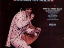 Elvis Presley , Raised on Rock / For Ol´Times Sake APL 1-0388 LP