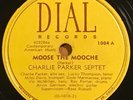 Charlie Parker-Moose The Mooche/Yardbird Suite Dial 1004A/1003B 78 w/Miles Davis