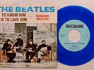 THE BEATLES To Know Him Is To Love Him / Besame Mucho 45 w/PS on BLUE VINYL