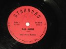 78rpm THE FIVE SATINS all mine STANDORD 5105(rare-LOW GRADE FILLER) SEE PICS