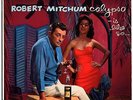 ROBERT MITCHUM  'Calypso is Like So'  ORIG US CAPITOL 1957  EX