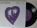 FOO FIGHTERS Have It All  7