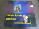 Moulin Rouge And Brian Ice - Vinyl LP (ITALO DISCO)