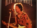 3 LPs: Jimi Hendrix - Blue Wild Angel (Live At The Isle Of Wight)vg+/vg+/vg+/vg+
