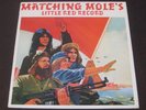 Matching Mole rare '72 UK press LP Matching Mole's Little Red Record on CBS PROG