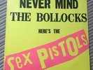 Sex Pistols - Never mind The Bollocks 1977 AUSTRIAN Pressing with Austro Mechana