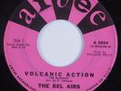 Instrumental Surf 45 BEL AIRS Volcanic Action ARVEE HEAR