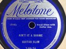 GUITAR SLIM MELOTONE 70674 BLUES 78 RPM E/E-