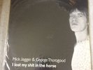 Lp 33 Tours The Rolling Stones Mick Jagger And George Thorogood I Lost My Shit
