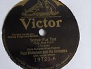 Paul Whiteman - 78rpm single 10-inch – Victor V.E. #19721 Sonya
