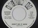 Northern/Deep Soul 45 - Eugene Evans - Don't Do It Now - Hollywood - VG+ mp3