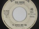 Northern Soul 45 - Dean Courtney - I'll Always Need You - RCA Victor - mp3
