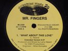 MR. FINGERS What About This Love ALLEVIATED MUSIC 12